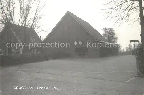 AK / Ansichtskarte Friesland Niederlande Drogeham Kerk Kat. Region