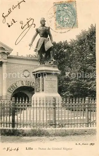 AK / Ansichtskarte Lille Nord Statue du General Negrier Kat. Lille