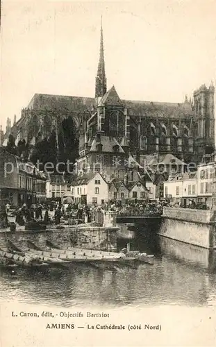 AK / Ansichtskarte Amiens La Cathedrale Kat. Amiens