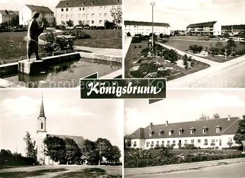 AK / Ansichtskarte Koenigsbrunn Kirche Brunnen Ortsansichten Kat. Koenigsbrunn