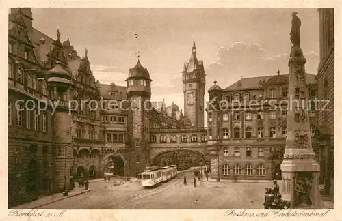 AK / Ansichtskarte Strassenbahn Frankfurt am Main Rathaus Einheitsdenkmal  Kat. Strassenbahn