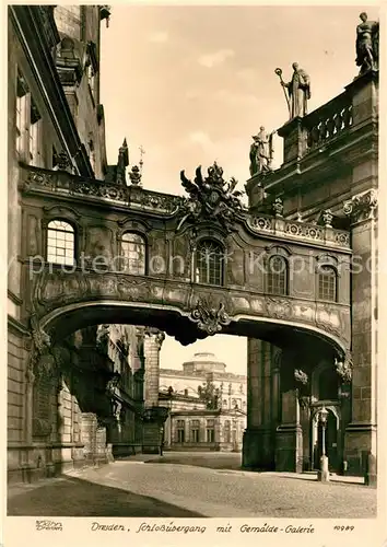 AK / Ansichtskarte Dresden Schlossuebergang mit Gemaelde Galerie Kat. Dresden Elbe