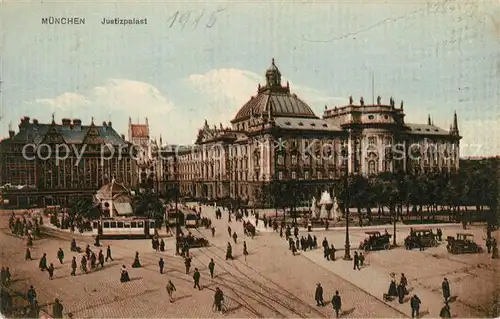 AK / Ansichtskarte Strassenbahn Muenchen Justizpalast Kat. Strassenbahn