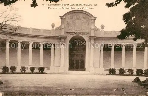 AK / Ansichtskarte Exposition Coloniale Marseille 1922  Palais du Ministere des Colonies Kat. Marseille