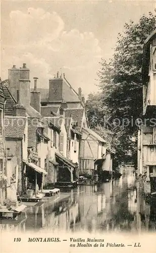 AK / Ansichtskarte Montargis Loiret Vieilles Maisons au Moulin de la Pecherie Kat. Montargis