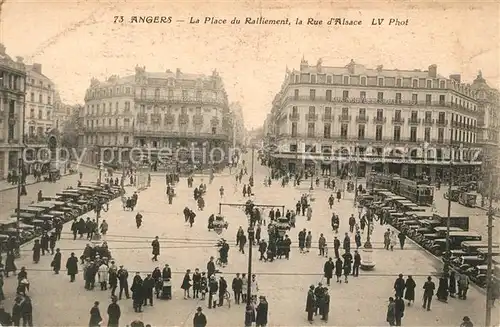 AK / Ansichtskarte Angers La Place du Ralliement la Rue d Alsace Kat. Angers