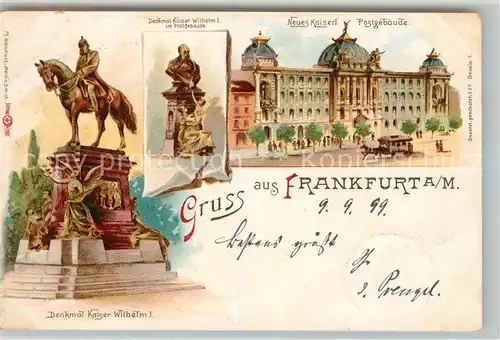 AK / Ansichtskarte Frankfurt Main Denkmal Kaiser Wilhelm I Neues Kaiserliches Postgebaeude Kat. Frankfurt am Main