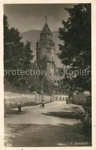 AK / Ansichtskarte Hall Tirol Muenzturm Kat. Hall in Tirol