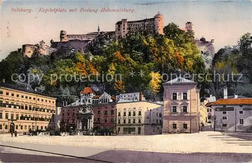 AK / Ansichtskarte Salzburg Oesterreich Kapitelplatz mit Festung Hohensalzburg Kat. Salzburg