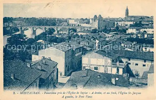 AK / Ansichtskarte Montauban Panorama pris de l Eglise de Sapiac Eglise St Jacques et pont vieux Kat. Montauban