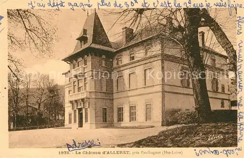 AK / Ansichtskarte Paulhaguet Chateau d`Alleret Kat. Paulhaguet