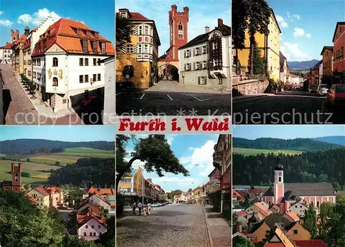 AK / Ansichtskarte Furth Wald Rathaus Stadtturm Glockenspiel Pfarrstrasse Hohenbogen Pfarrkirche Kat. Furth im Wald