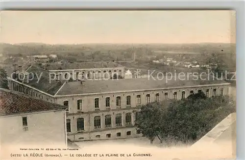 AK / Ansichtskarte La Reole Le College et la plaine de la Garonne Kat. La Reole