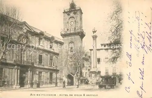 AK / Ansichtskarte Aix en Provence Hotel de Ville et Beffroi Kat. Aix en Provence