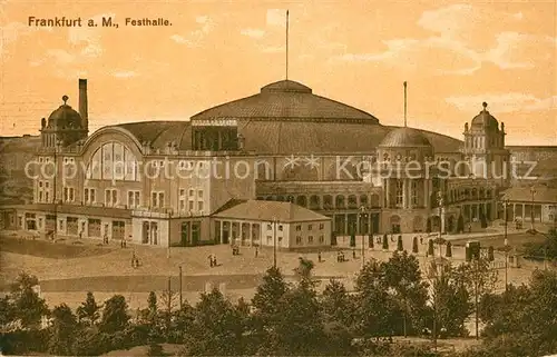 AK / Ansichtskarte Frankfurt Main Festhalle Kat. Frankfurt am Main