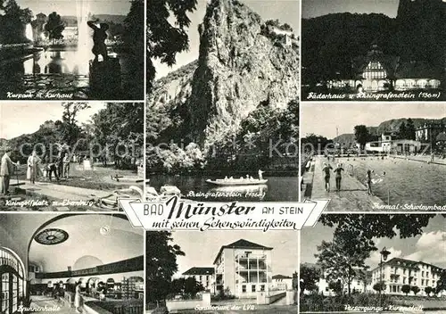 AK / Ansichtskarte Bad Muenster Stein Ebernburg Kurpark Kurhaus Baederhaus Rheingrafenstein Thermalschwimmbad Kat. Bad Muenster am Stein Ebernburg