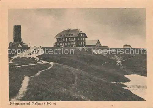 AK / Ansichtskarte Feldberg Schwarzwald Turm Rasthaus Kat. Feldberg (Schwarzwald)