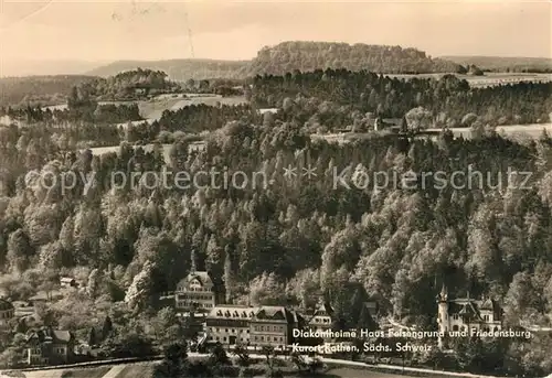 AK / Ansichtskarte Rathen Saechsische Schweiz Diakonieheime Haus Felsengrund Friedensburg Kat. Rathen Sachsen