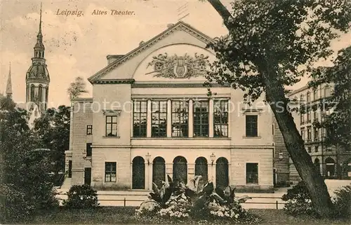 AK / Ansichtskarte Leipzig Altes Theater Kirchturm Kat. Leipzig