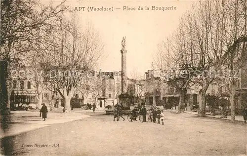 AK / Ansichtskarte Apt Place de la Bouquerie Monument Kat. Apt