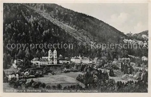 AK / Ansichtskarte Maria Schutz Niederoesterreich Passionistenkloster mit Wallfahrtskirche Kat. Goestritz