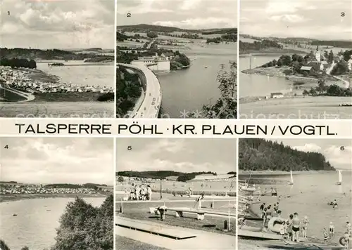 AK / Ansichtskarte Poehl Vogtland Talsperre Sperrmauer Altensalz Rodlerabucht Spiel und Sportgarten Strand Kat. Poehl Vogtland