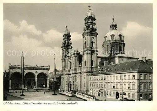 AK / Ansichtskarte Muenchen Theatinerkirche und Feldherrnhalle Kat. Muenchen