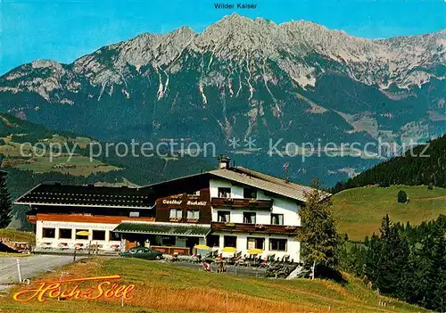 AK / Ansichtskarte Soell Tirol Gasthof Hochsoell Wilder Kaiser