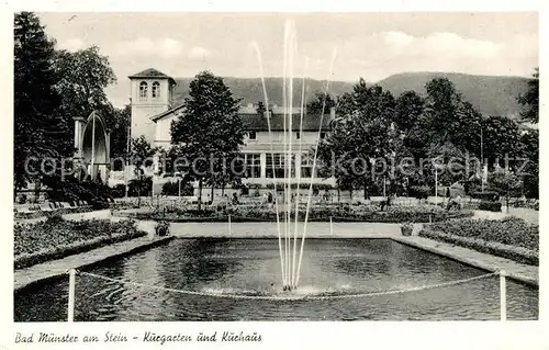 AK / Ansichtskarte Bad Muenster Stein Ebernburg Kurgarten und Kurhaus Kat. Bad Muenster am Stein Ebernburg