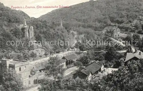 AK / Ansichtskarte Eppstein Taunus Nassauische Schweiz Panorama Kat. Eppstein