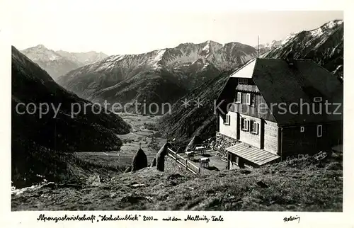 AK / Ansichtskarte Mallnitz Kaernten Alpengastwirtschaft Hochalmblick Mallnitztal Alpenpanorama