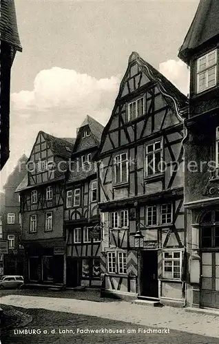 AK / Ansichtskarte Limburg Lahn Fachwerkhaeuser am Fischmarkt Kat. Limburg a.d. Lahn