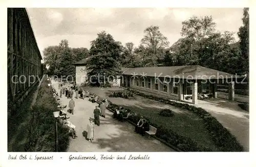 AK / Ansichtskarte Bad Orb Gradierwerk Trinkhalle Lesehalle Kupfertiefdruck Kat. Bad Orb