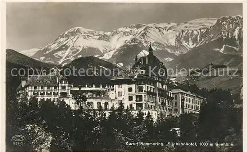 AK / Ansichtskarte Semmering Niederoesterreich Suedbahnhotel Alpen Kat. Semmering