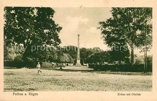 AK / Ansichtskarte Putbus Ruegen Zirkus mit Obelisk Kat. Putbus