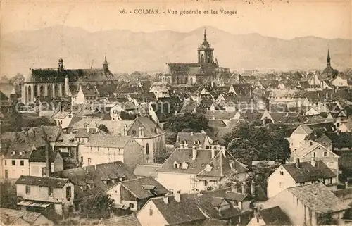 AK / Ansichtskarte Colmar Haut Rhin Elsass Vue generale et les Vosges Vieille Ville Eglise Cathedrale Kat. Colmar