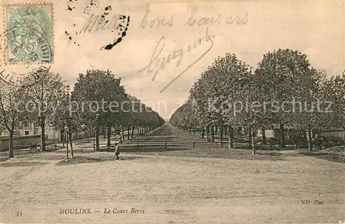 Moulins Allier Le Cours Bercy Kat. Moulins