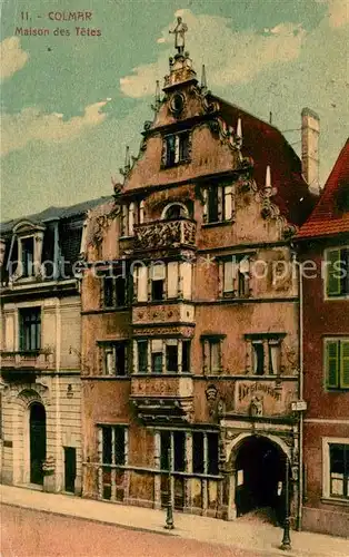 AK / Ansichtskarte Colmar Haut Rhin Elsass Maison des Tetes Kat. Colmar