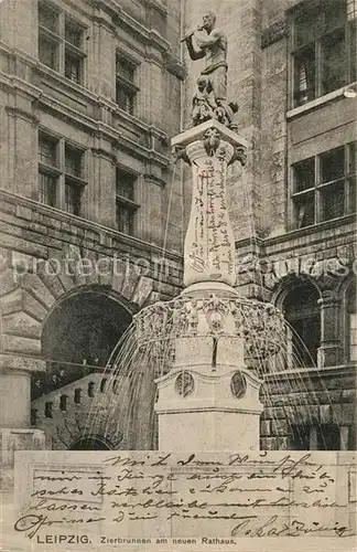 AK / Ansichtskarte Leipzig Zierbrunnen am neuen Rathaus Kat. Leipzig