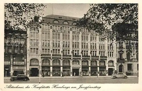 AK / Ansichtskarte Hamburg Alsterhaus Kaufstaette am Jungfernstieg Kat. Hamburg