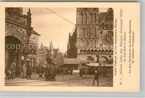 AK / Ansichtskarte Bremen Wilhadi unter den Baeckern Freimarkt 1913 Kat. Bremen