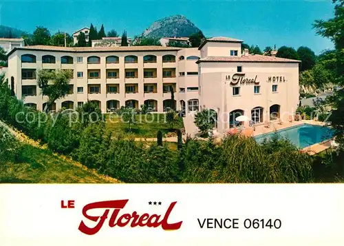 AK / Ansichtskarte Vence la Jolie Hotel Le Floreal Kat. Tourettes sur Loup