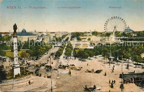 AK / Ansichtskarte Wien Praterstern Ausstellungsstrasse Riesenrad Kat. Wien