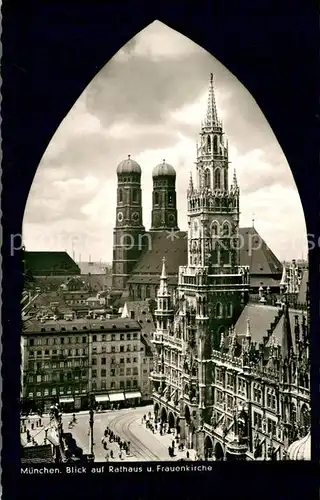 AK / Ansichtskarte Muenchen Rathaus Frauenkirche Kat. Muenchen