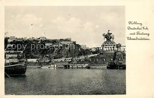 AK / Ansichtskarte Koblenz Rhein Deutsches Eck mit Festung Ehrenbreitstein Kat. Koblenz