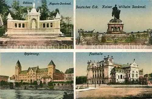 AK / Ansichtskarte Coblenz Koblenz Augusta Denkmal Deutsches Eck Kaiser Wilhelm Denkmal Regierungsgebaeude Festhalle Kat. Koblenz Rhein