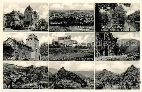 AK / Ansichtskarte Ahrtal Bad Neuenahr Kurhaus Kaiser Wilhelm Park Walporzheim Ahrweiler Kloster Calvarienberg Burgruine  Kat. Bad Neuenahr Ahrweiler