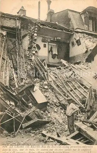 AK / Ansichtskarte Reims Champagne Ardenne Rue du Ruisselet Kriegszerst&#246;rungen Kat. Reims