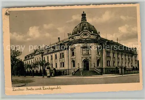 AK / Ansichtskarte Landau Pfalz Amts und Landgericht Kat. Landau in der Pfalz