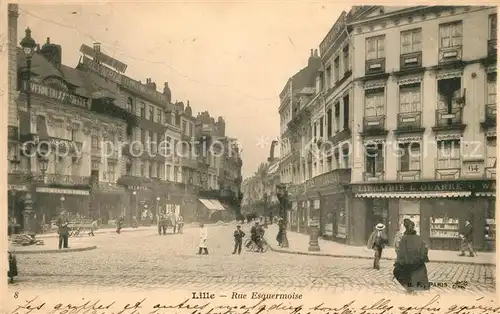 AK / Ansichtskarte Lille Nord Rue Esquermoise Kat. Lille